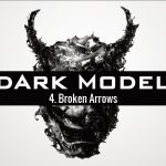 Dark Model-Broken Arrows