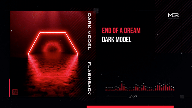 Dark Model - End Of A Dream (Visualizer)