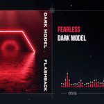 Dark Model - Fearless (Visualizer)