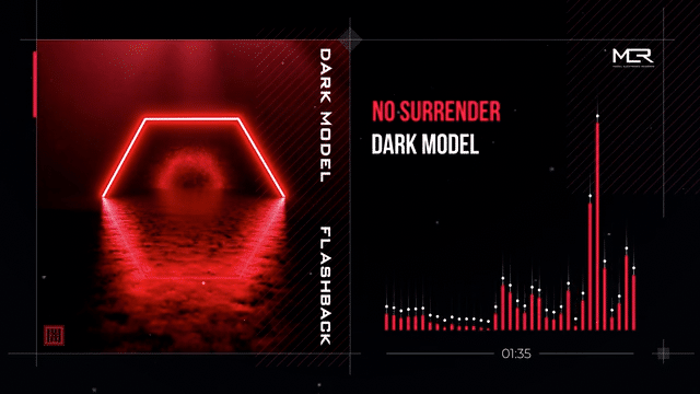 Dark Model - No Surrender (Visualizer)
