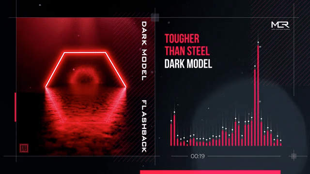 Dark Model - Tougher Than Steel (Visualizer)