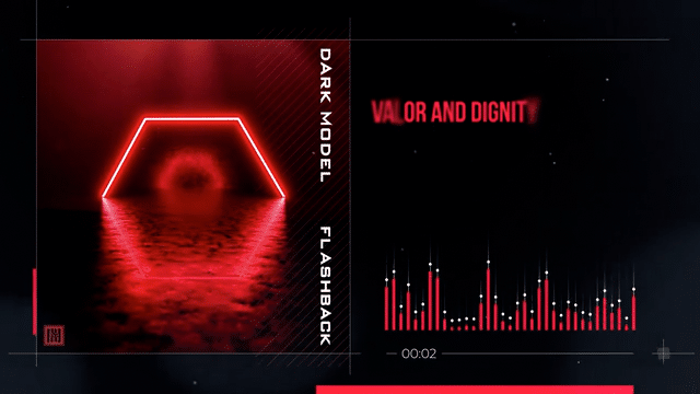 Dark Model - Valor and Dignity (Visualizer)